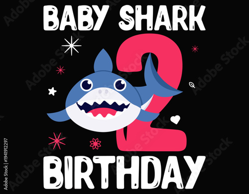 Shark 2nd Birthday Party Cute Cartoon Design - printable editable vector art file.