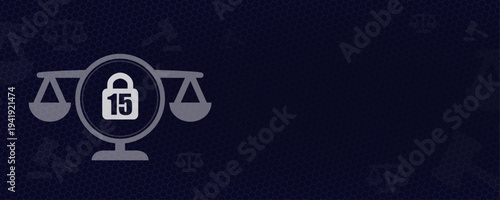Legal age restriction 15 with lock and justice scales icon for youth employment laws vector background with copy space