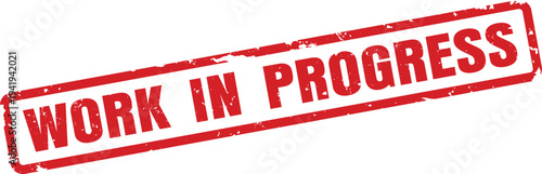 Red Grunge WORK IN PROGRESS Stamp Label Vector