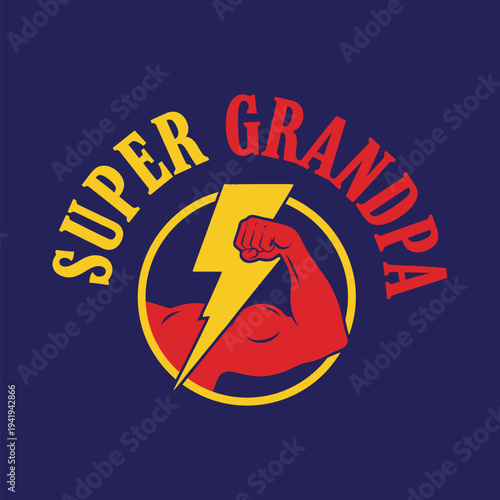 Super Grandpa logo with a flexing arm and lightning bolt tshirt design