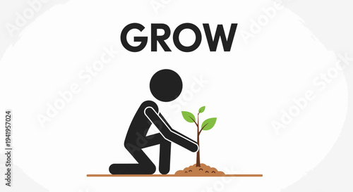 Stick Figure Man Kneeling to Plant a Small Green Sprout with "Grow" Message on Isolated White Background
