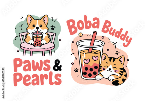 Cute Cartoon Corgi Dog and Cat Drinking Boba Tea Vector Illustration Set with "Boba Buddy" and "Paws & Pearls" Text
