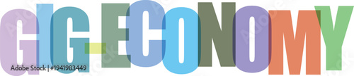 Gig Economy Colorful Text white background