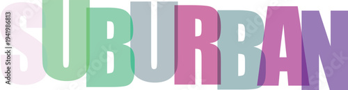 Multicolored Suburban Sign on White Background