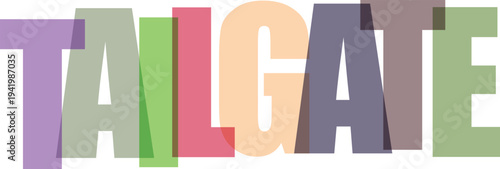 Multicolored Tailgate Letters on White Background