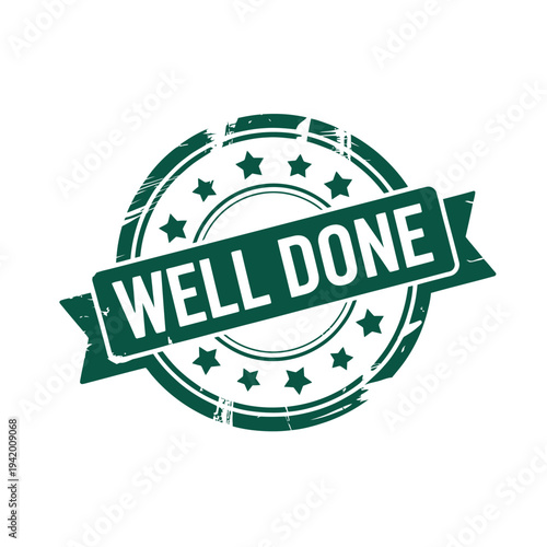 A green stamp with the words 'Well Done' on a white background