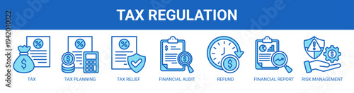 Tax Regulation web banner icon vector illustration concept with icons of tax, tax planning, tax relief, financial audit, refund, financial report, and risk management.