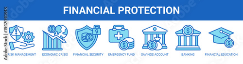 Financial Protection web banner icon vector illustration concept with icons of risk management, economic crisis, financial security, emergency fund, savings account, banking, and financial education.
