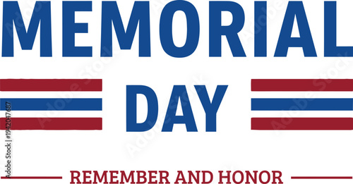 Memorial day tribute honoring fallen heroes and veterans