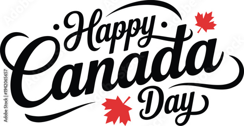 Fotografía "Happy Canada Day" Calligraphy Lettering with Red Maple Leaves Isolated Vector D