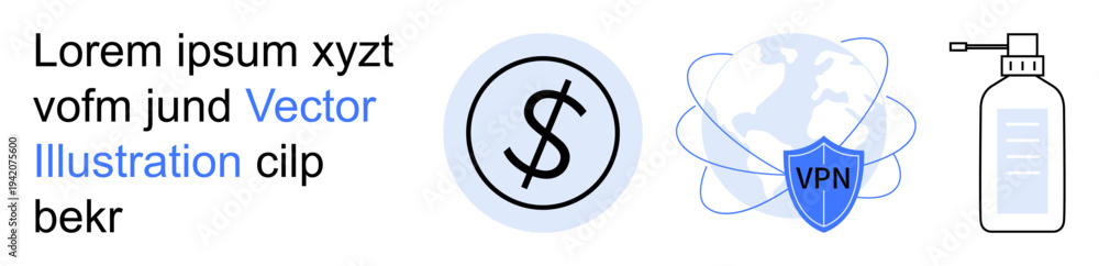 Obraz premium Finance, cybersecurity, online privacy, global connection, health, cleanliness. Dollar sign, VPN shield over globe hand sanitizer. Finance and cybersecurity concepts with minimal icons