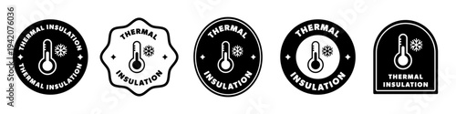 Thermal Insulation - vector label set with icon.