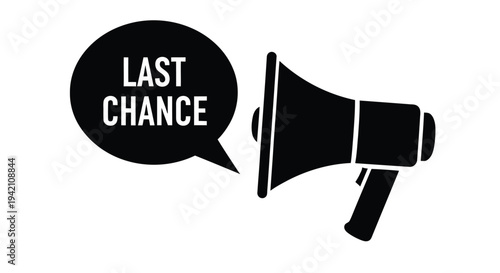 Black megaphone icon with a speech bubble displaying the text last chance