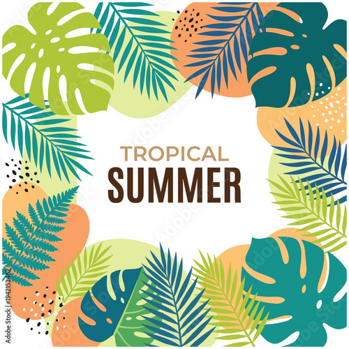 Tropical summer frame with exotic monstera leaves and palm branches