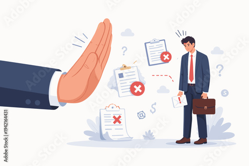 Application Rejected and Job Refusal Concept with Businessman Facing Large Stop Hand Gesture, Disappointed Man with Briefcase and Denied Documents with Red Cross Marks, Loan or Insurance Denial.