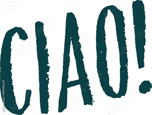 Ciao Greeting Brush Lettering
