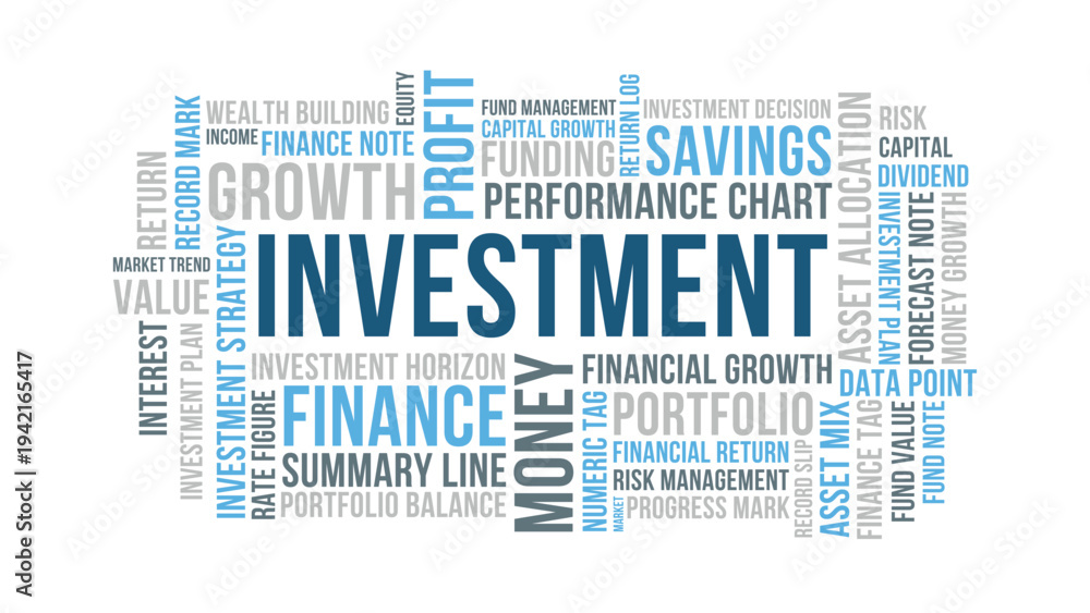 Obraz premium Investment Word Cloud Design for Finance Poster, Office Wall Art. Investment minimalist blue gray typography