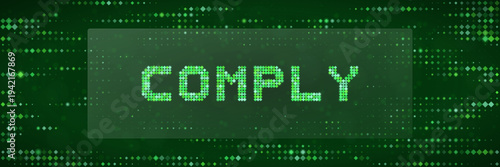 Digital Comply Text for Cybersecurity Regulatory Compliance and Data Privacy Standards