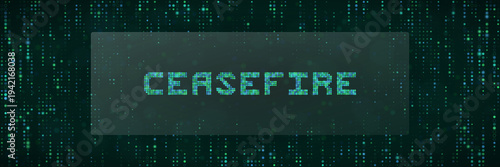 Cyber Warfare Ceasefire Message in Pixelated Green Font on Dark Data Stream Background