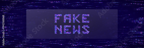 Fake News Digital Glitch Banner for Cyber Propaganda and Media Literacy Education