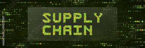 Cyber Supply Chain Security and Digital Logistics Tracking with Green Pixelated Text