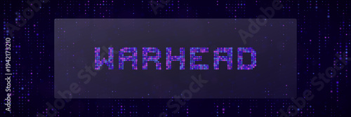 Cybersecurity Warhead Digital Glitch Text for Hacking and Data Breach Concept