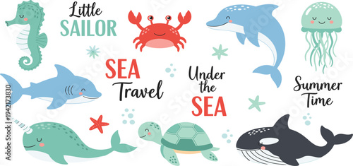 Cute little sailor sea travel vector set with dolphin whale shark turtle crab jellyfish and under the sea lettering