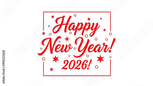 Happy New Year 2026 Celebration Greeting Card Design with Festive Decorations and Sparkles