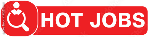 Hot Jobs Vacancy Hiring Button Vector