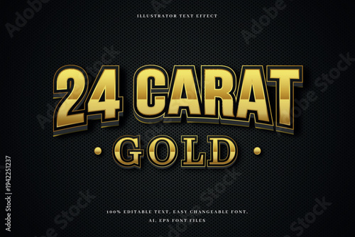 Golden 24 Carat Text Effect with Editable Illustrator Style