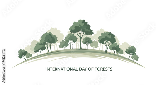 Vector illustration of trees on a green hill with the text 'International Day of Forests' on a white background, celebrating a global event for the environment and business sustainability.