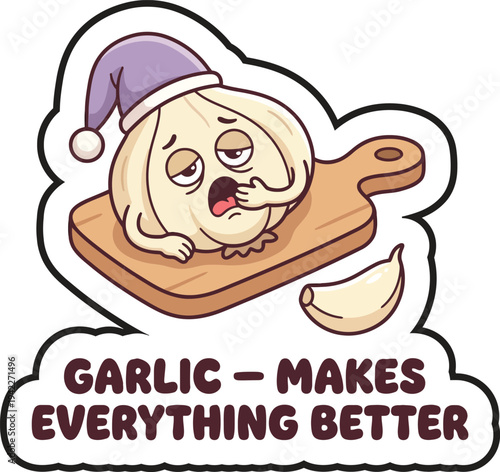 Cute, funny sticker illustration: a sleepy garlic character yawning on a board, wearing a nightcap, perfect for humorous kitchen content.