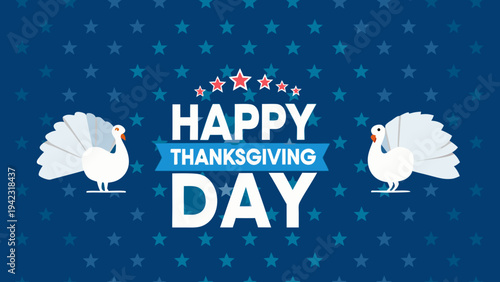 Happy thanksgiving day graphic with turkeys and patriotic stars
