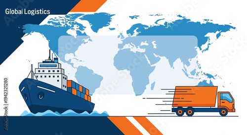 Global logistics and transportation concept with cargo ship and truck