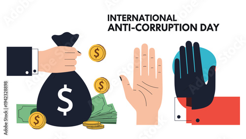 International anti corruption day conceptual illustration shows hands stopping a bribe and a person holding a large black bag of money.