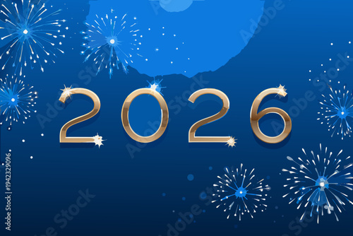 Golden 2026 text with celebratory fireworks against a dark blue backdrop