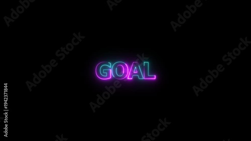 Neon Goal Sign with Bright Glowing Light Animation Effect