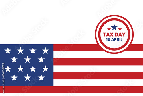 Tax Day background featuring American flag elements and financial theme design, ideal for tax season promotions.