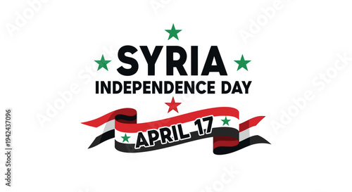 Syria Independence Day Banner with Stars Ribbon.