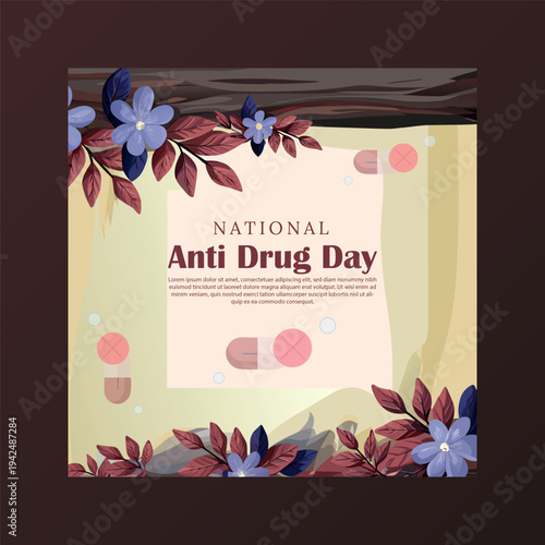 An illustrative design celebrating national anti drug day with floral elements and a message against substance abuse