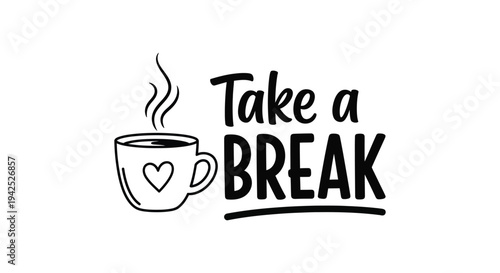 Modern vector lettering design promoting relaxation with a charming steaming coffee cup.