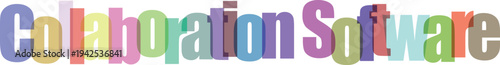 Collaboration software colorful text on for business