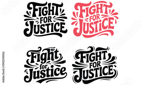 Fight for justice protest typography illustration bold activist slogan design for equality and human rights movement