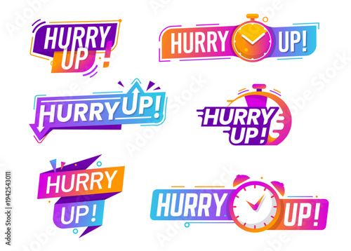 Hurry up icons with vector alarm clocks and stopwatches, ribbon banners and comic speech bubbles. Hurry, times up badges, countdown timer tags for special sale offer, final date and discount promotion
