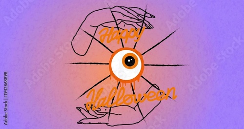 Showing central eyeball dripping orange ring on purple-peach gradient, with hands, Happy Halloween