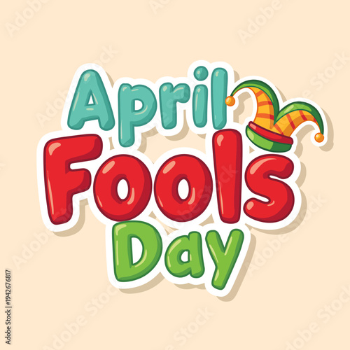 Vibrant April Fools Day sticker with jester hat and colorful text