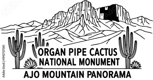 Desert mountain landscape with cacti and text "Organ Pipe Cactus National Monument Ajo Mountain Panorama