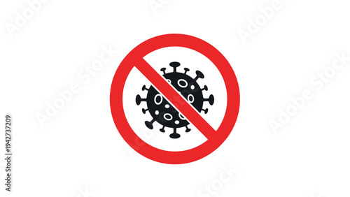 Prohibition sign with a coronavirus icon inside a red circle with a slash to symbolize stopping the spread of the virus and illness.