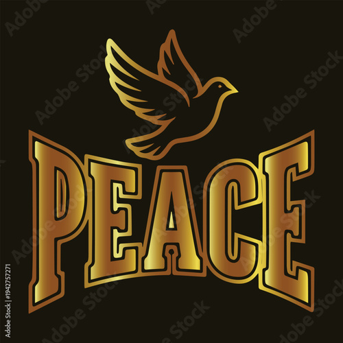 Peace typography. Golden peace sign. Dove vector art. Gold lettering. Spiritual graphic. Hope symbol. Harmony design. Religious vector. Golden bird icon. Tranquil concept.