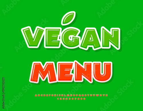 Vector Healthy signboard Vegan Menu for Cafe and Restaurant. Glossy Red Font. Bright Alphabet Letters and Numbers set